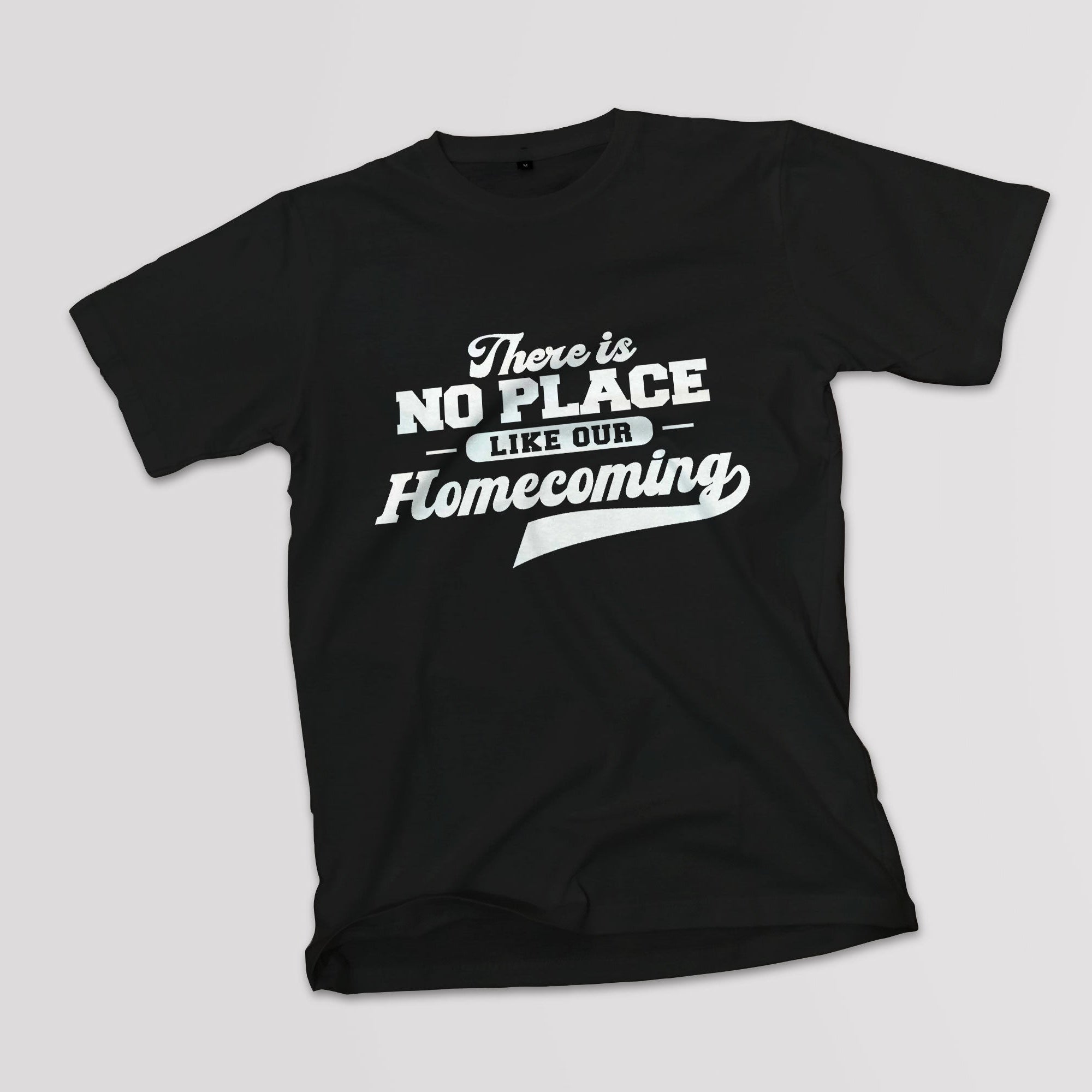 There is No Place Like our Homecoming